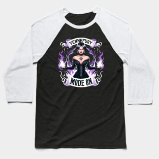 Yennefury Mode On - Sorceress - Dark Fantasy Baseball T-Shirt